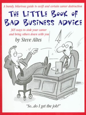 cover image of The Little Book of Bad Business Advice